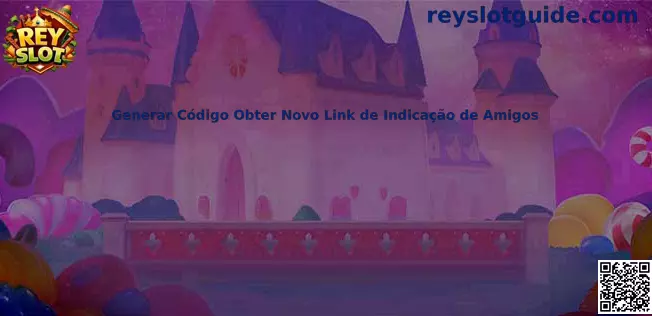 Guía para generar código y enlace de invitación de amigos en Rey Slot