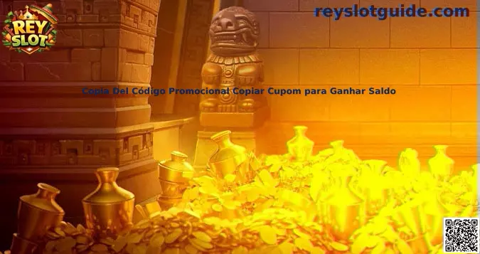 Guía sobre códigos promocionales Rey Slot y proceso para copiar cupón