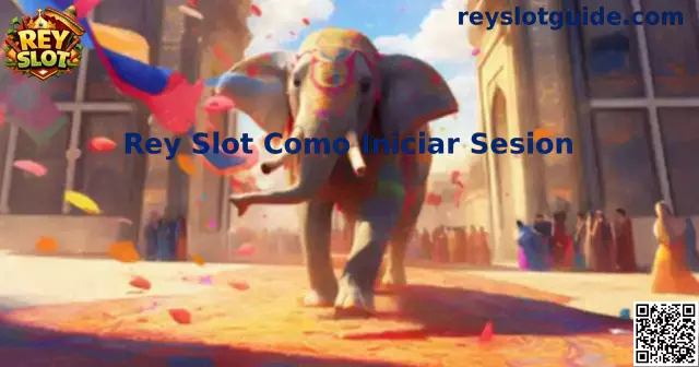 Guía Rey Slot Login