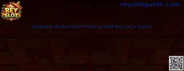 Símbolos de Burritos Piñata no Slot Rey de la Fiesta