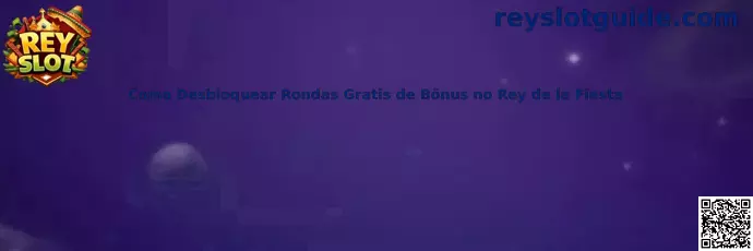 Guía sobre rondas gratis de bônus en Rey de la Fiesta
