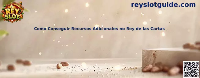 Recursos adicionales en Rey de las Cartas