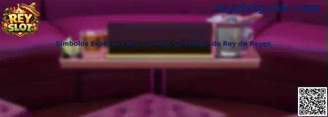 Símbolos Especiales en los Carretes Giratorios del Rey de Reyes