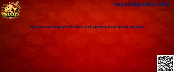 Reglas oficiales del ajedrez en Rey del Ajedrez