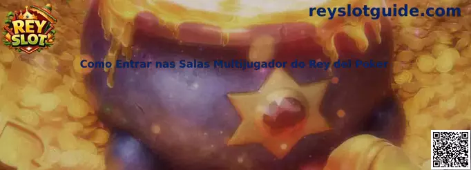 Acceso a salas multijugador de Rey del Poker