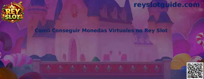 Monedas virtuales en Rey Slot