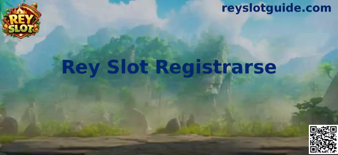 Rey Slot Registro México